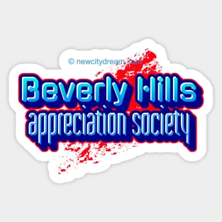 Beverly Hills Appreciation Society -Street Art style Sticker